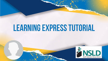 Learning Express Tutorial