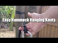 Easy Hammock Hanging Knots