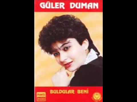 Güler Duman - Erzurumdan Cevirdiler Yolumu