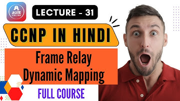 CCNP Course | Lecture 31 | Frame Relay Cloud Configuration on cisco packet tracer | A2IT