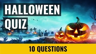 Halloween Quiz - 10 trivia questions and answers