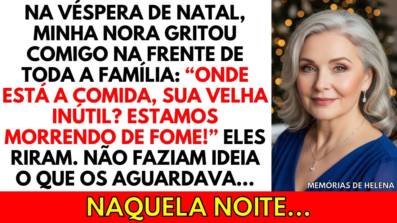 Minha NORA me chamou de INÚTIL na Véspera de Natal. Todos riram... sem saber o que estava por vir.
