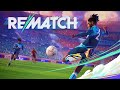 REMATCH PRE-ORDER RELEASE STREAM!