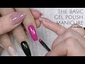 Basic Gel Polish Manicure