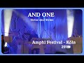And One - Steine sind Steine (Live@Amphi 2018)