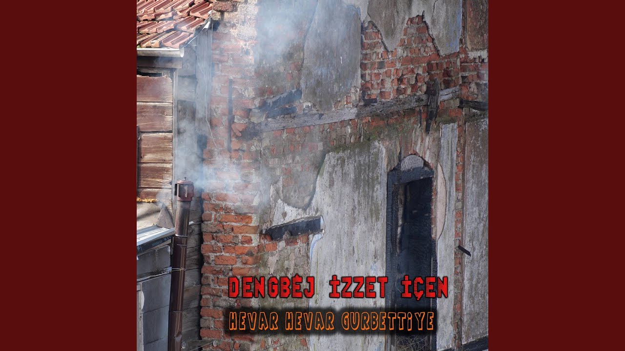 Hevar Hevar Gurbetiye