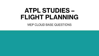 ATPL STUDIES - MEP CLOUD BASE QUESTIONS