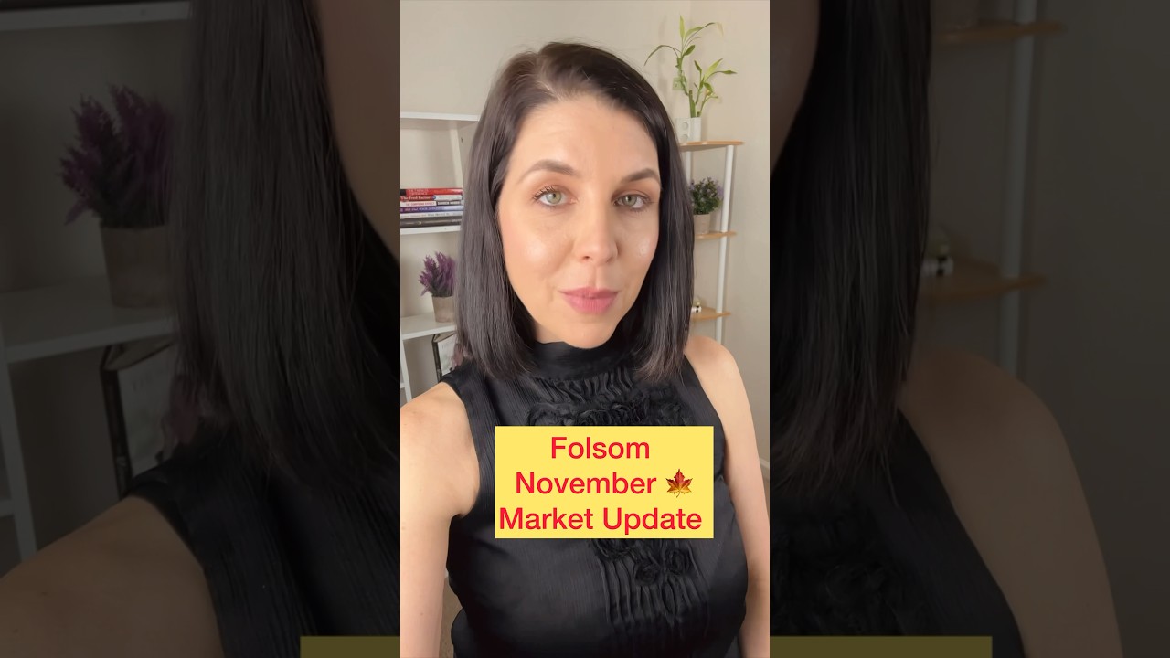 Folsom Market Update 