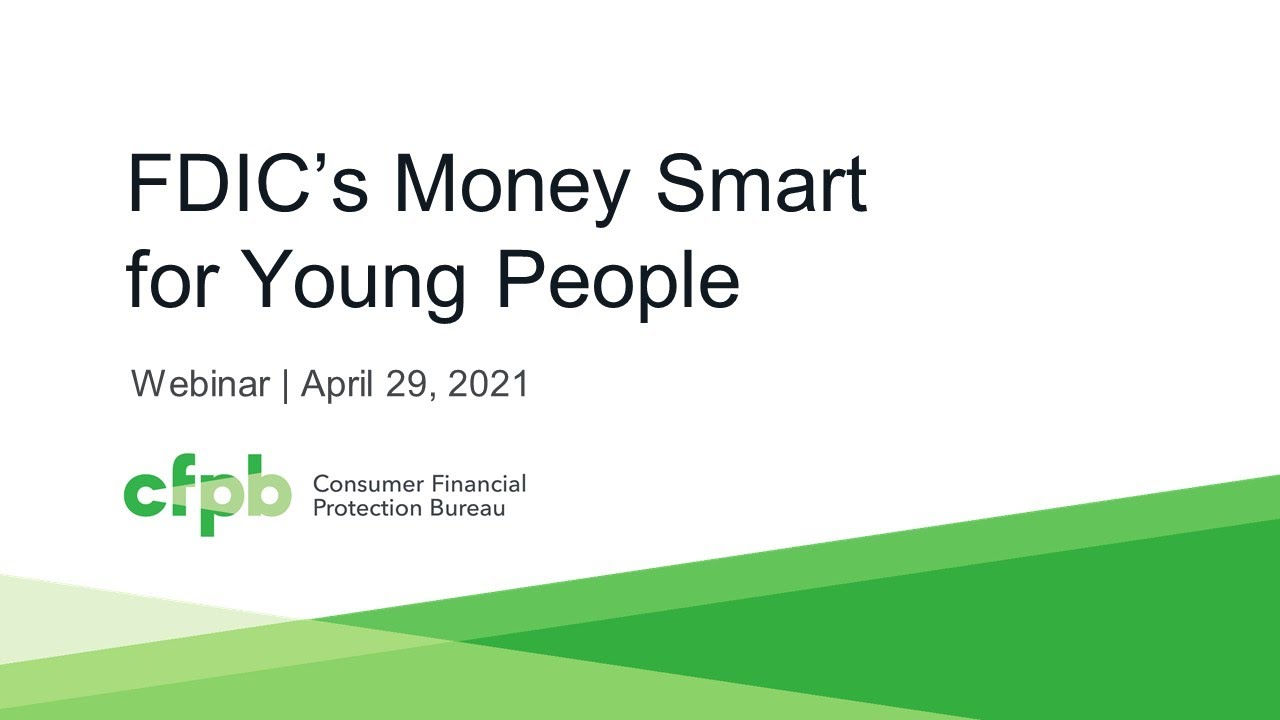 CFPB FinEx FDIC s Money Smart For Young People Consumerfinance gov 