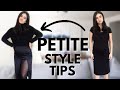 PETITE STYLE TIPS! Petite Style Hacks and what to AVOID As A Petite!