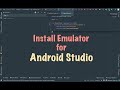 Install emulator for android studio