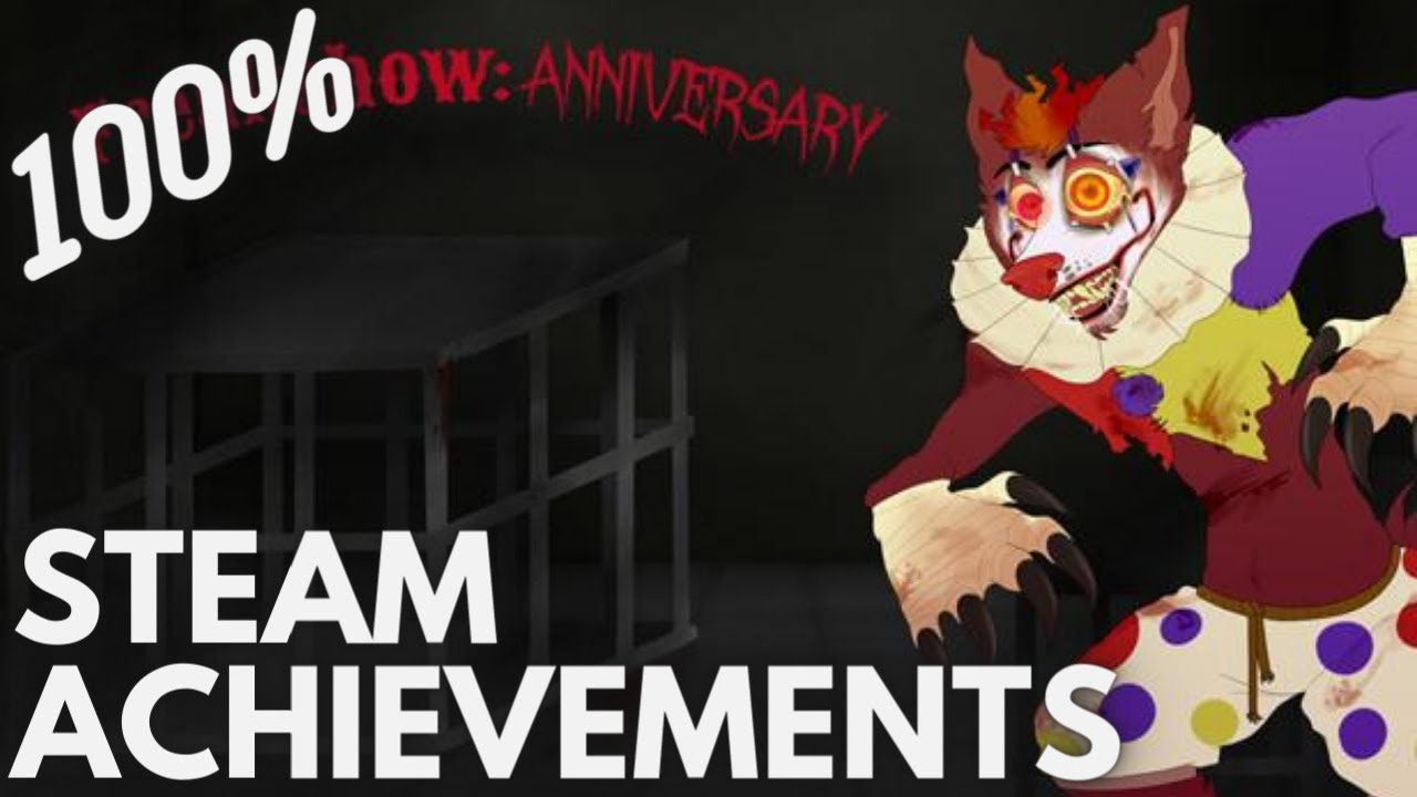 [STEAM] 100% Achievement Gameplay: Freakshow: Anniversary