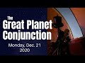The Great Planet Conjunction Live Stream 5:00PM to 6:00PM Central Time