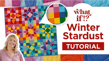 Learn How To Make a Nine Patch Quilt Using Our Winter Stardust Pattern | What If with Natalie Doan