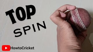 How to throw Top Spin in cricket 🏏
