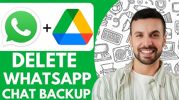 How to Delete Your Whatsapp Chat Backup From Google Drive  - 2025 (NEW METHOD)
