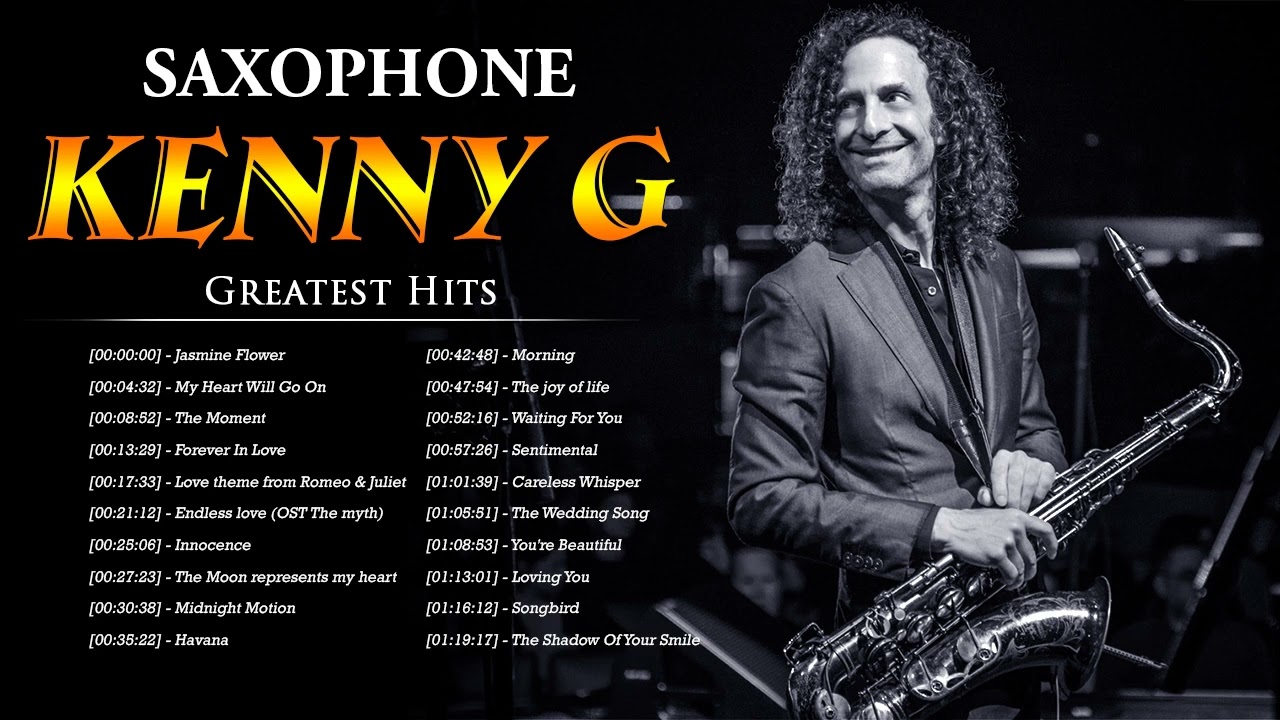 Kenny G | Saxophone 2022 | Best Saxophone Popular Songs 2022