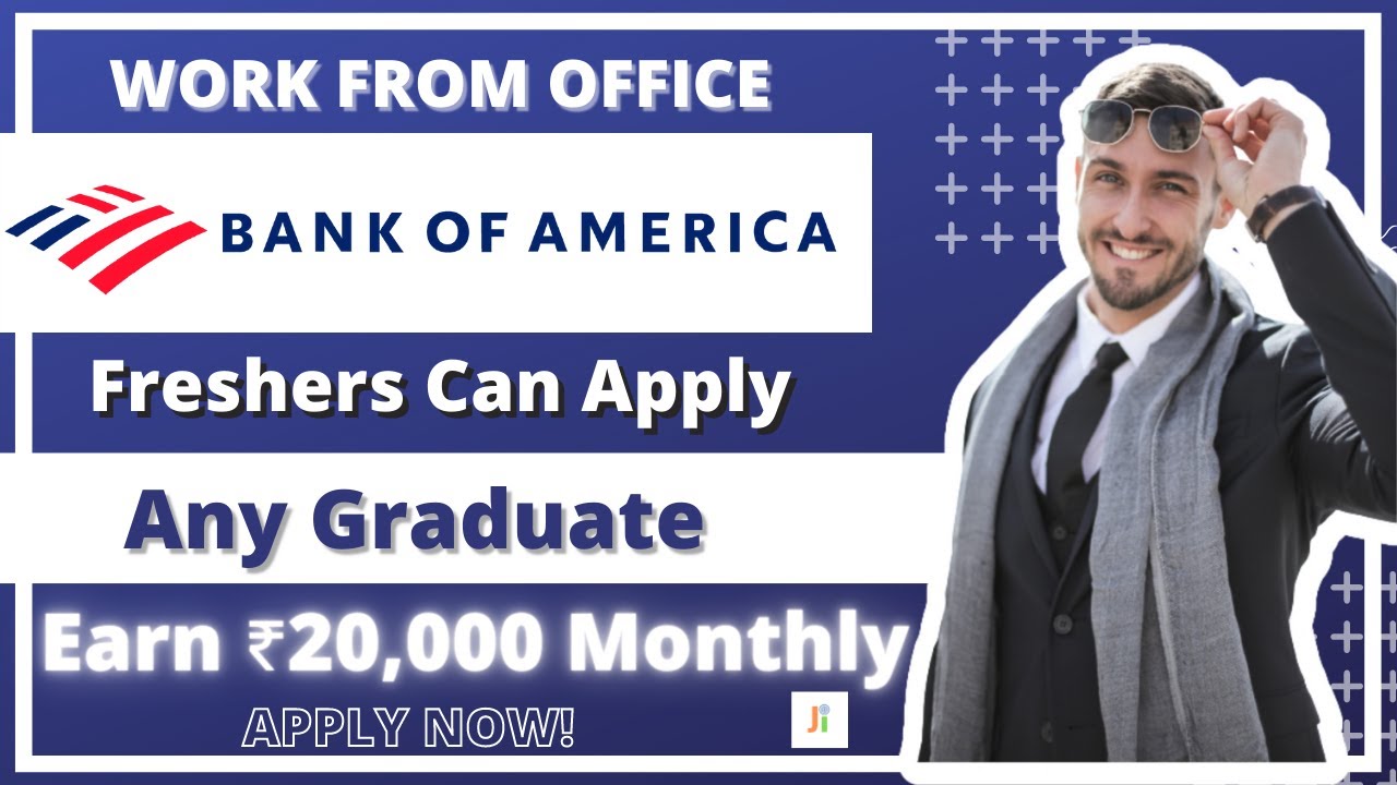  BANK OF AMERICA WORK FROM OFFICE JOB BANK OF AMERICA HIRING 