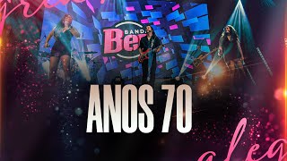 Banda Ben - Anos 70