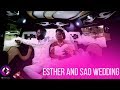 Esther  sao wedding highlights