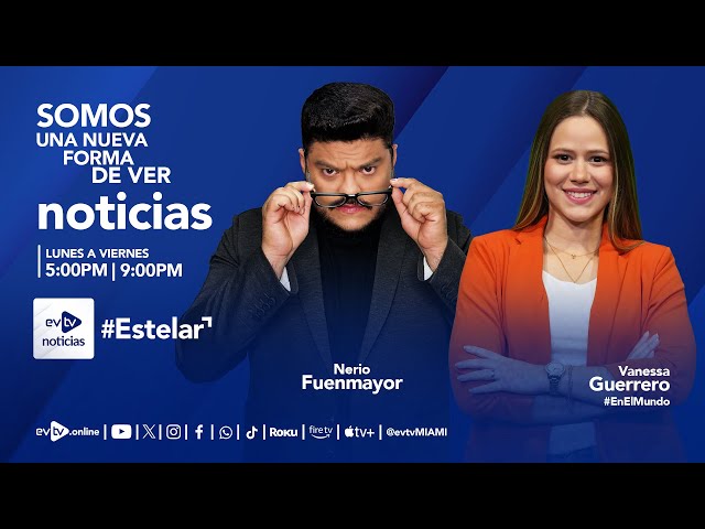 #evtv #EnVivo | #EVTVnoticias #Estelar con #NerioFuenmayor, | JUEVES 19 de JUNIO 2025