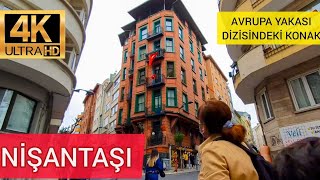 Nişantaşı Maçka Walking Tour [Avrupa Yakası Dizisindeki Ev] İstanbul | 2021 | 4K