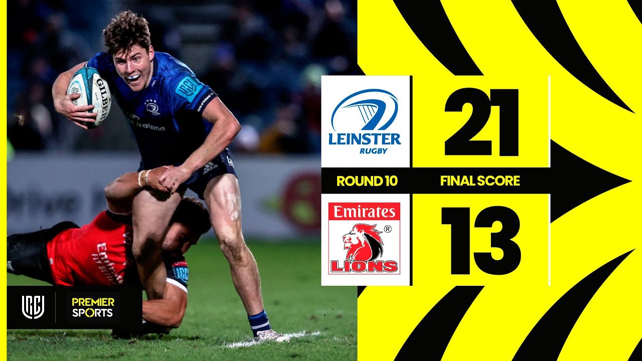 Leinster vs Emirates Lions - Highlights from URC