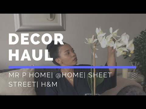 Decor Haul| Mr P Home| @home| Sheet Street| H&M| SOUTH AFRICAN YOUTUBER