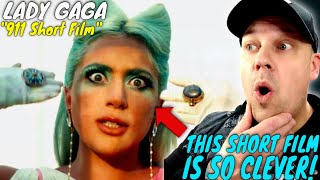 LADY GAGA | 911 ( A Short Film ) This Video Is So INNOVATIVE!  [ Reaction ]