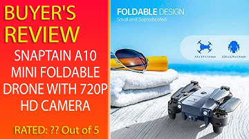 Review Snaptain A10 Mini Foldable Drone With 720P Hd Camera