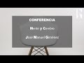 Conferencia |  La relación mente y cerebro - José Manuel Giménez Amaya