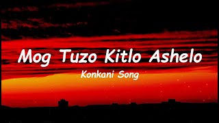 Video-Miniaturansicht von „Mog Tuzo Kitlo Ashelo(Konkani Love Song)  - Lyrics“