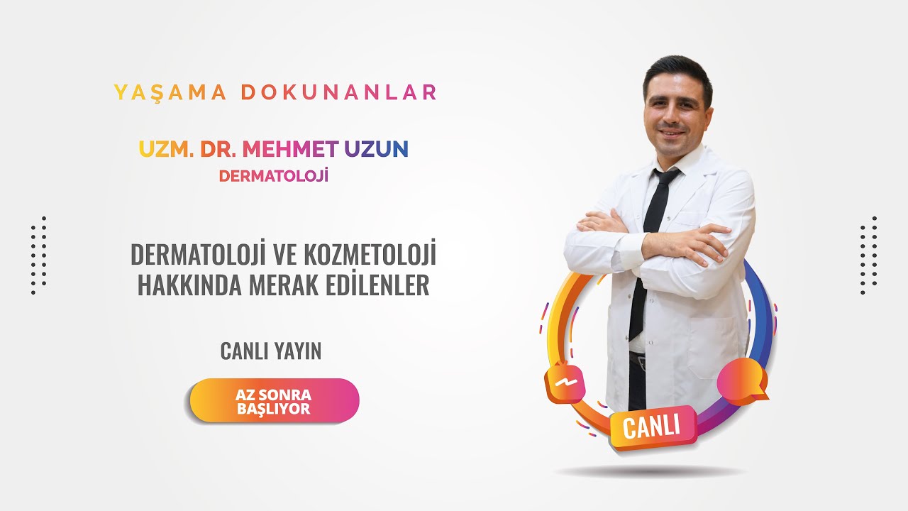 Dermatoloji ve Kozmetoloji Hakkında Merak Edilenler