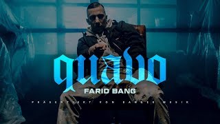 FARID BANG   'QUAVO' [official Video]