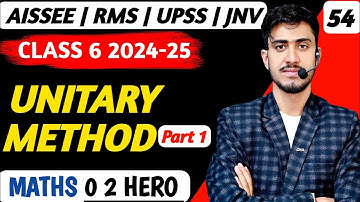 Unitary Method Part 1 | Class 6 Untold Concepts | Sainik school 6 Preparation | RMS 6 | UPSS | jnv 6