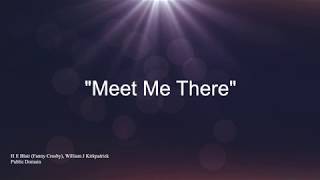 Meet Me There With S