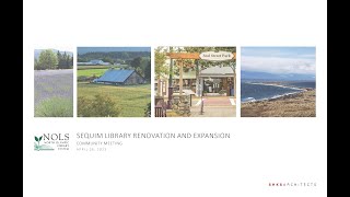 Community Presentation - Sequim Library Expansion and Renovation Project