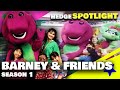 An experiment in imagination  barney  friends season 1  hedgespotlight review