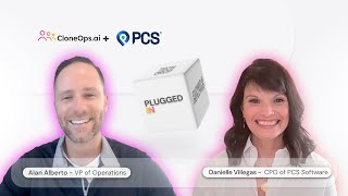 CloneOps.ai Video Series | Plugged In - Featuring  PCS Software