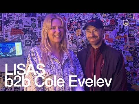 LISAS b2b Cole Evelev @TheLotRadio 04-22-2025