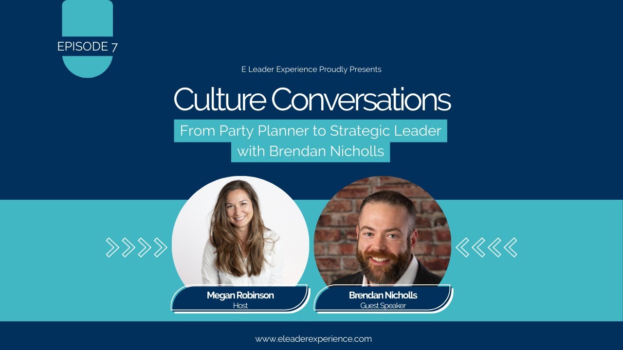 From Party Planner to Strategic Leader with Brendan Nicholls