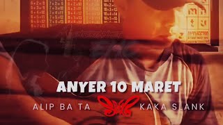 ALIP BA TA FT KAKA SLANK - ANYER 10 MARET