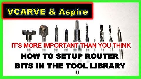 How To Setup CNC Router Bits Feeds & Speeds in Vectric Tool Library Database Vcarve & Aspire