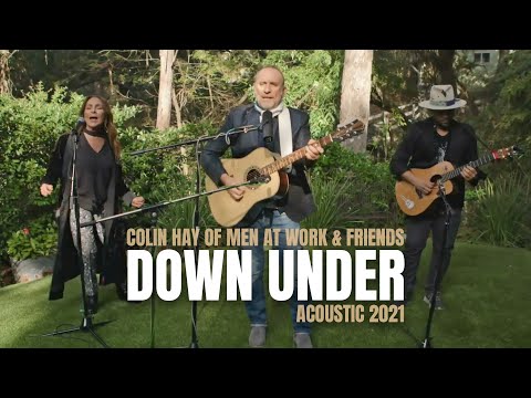 Colin Hay Of Men At Work x Friends - Down Under