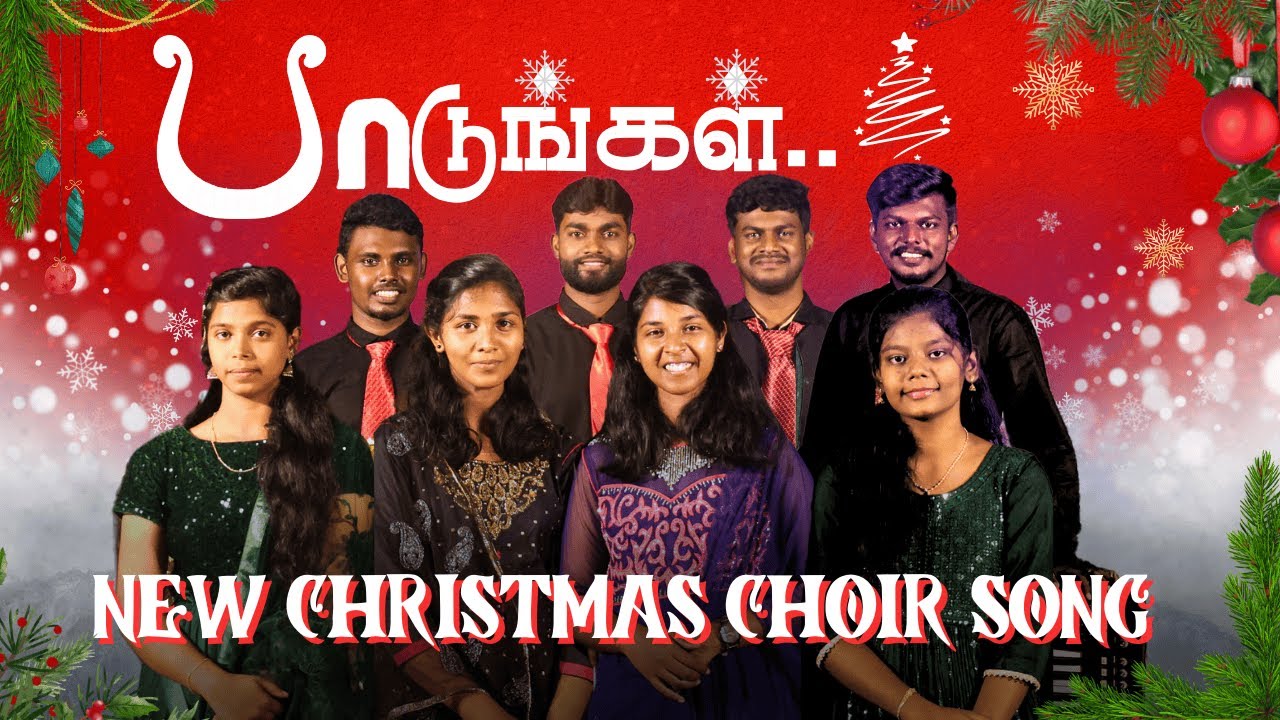 paadungal-new-tamil-christmas-choir-song-christmas-2024-god-s