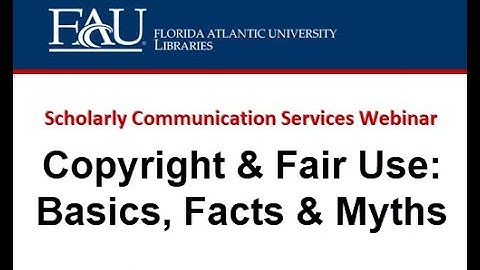 Copyright and Fair Use: Basics, Facts and Myths (50-Minute Webinar With Quiz)