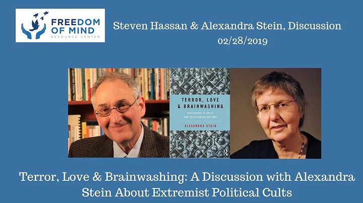 Terror, Love & Brainwashing: A Discussion with Alexandra Stein About Extremist Political Cults