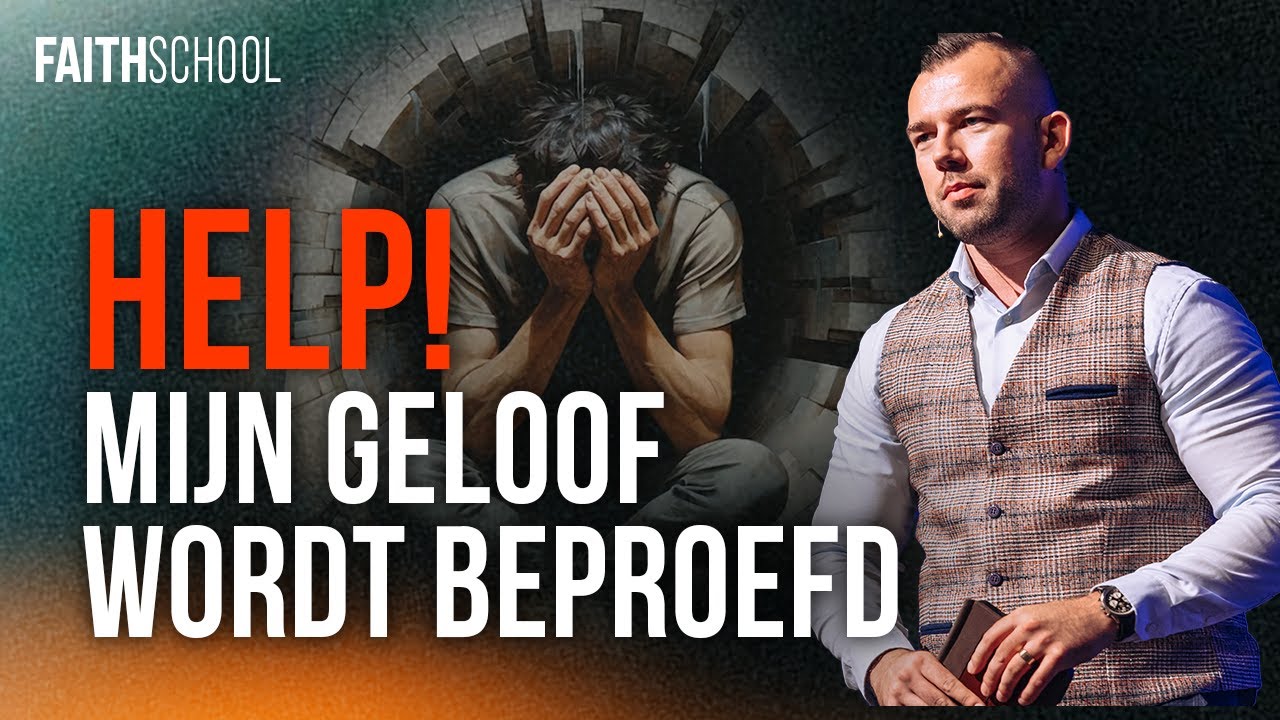Wat te doen als je geloof beproefd wordt - Les 11 - Faith School Live @ Voice of Faith