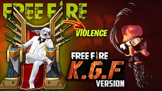 Kgf Garena Free Fire Version I Dont Like Violence - Free Fire Atude Status