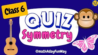 What is Symmetry | Line of Symmetry | Maths Quiz  #mathsactivity